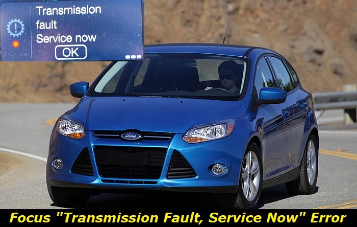 ford focus transmission fault service now